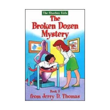 The Shoebox Kids 05 - The Broken Dozen Mystery