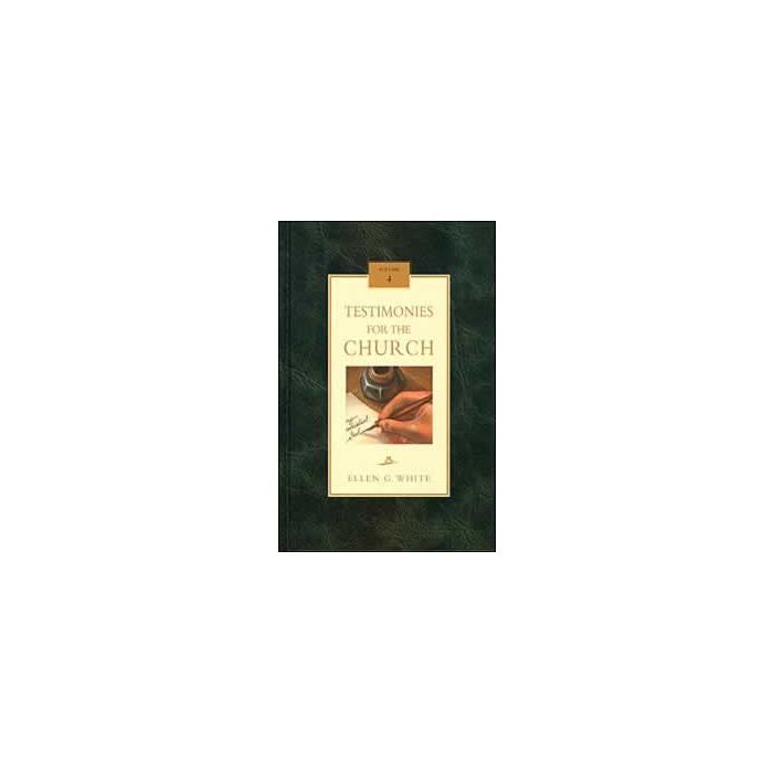Testimonies for the Church, Vol 4 Testimonies for the Church, Vol 4