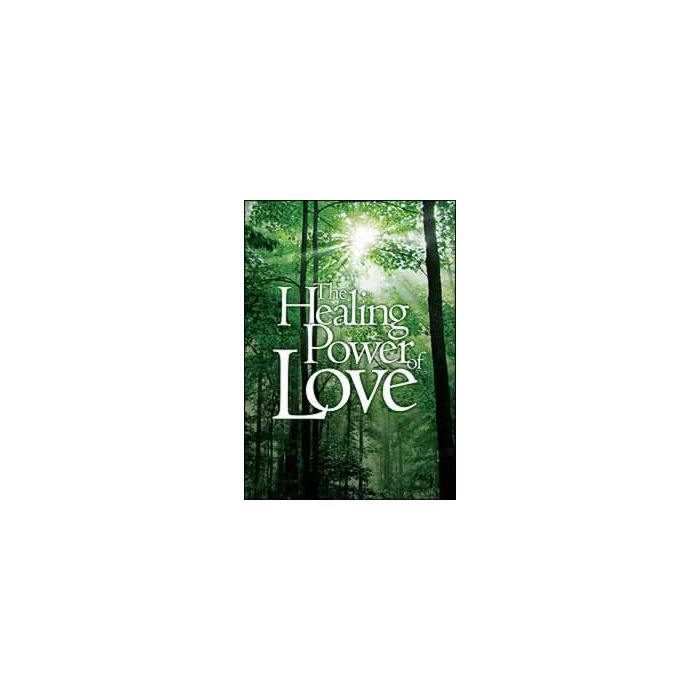 Healing Power Of Love Healing Power Of Love