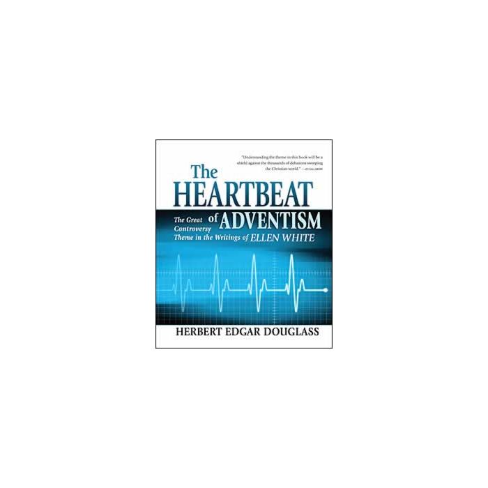 Heartbeat Of Adventism Heartbeat Of Adventism