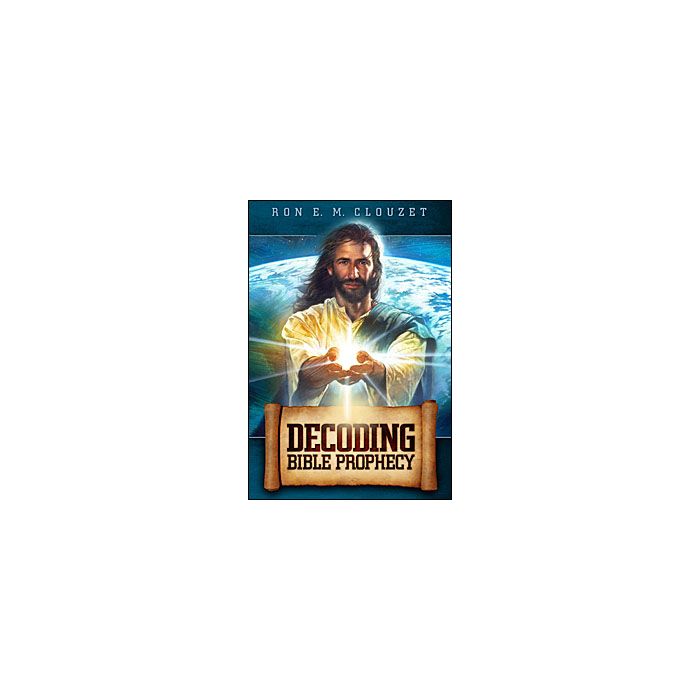 Decoding Bible Prophecy
