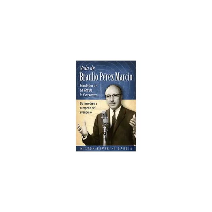 La Vida de Braulio Pérez Marcio La Vida de Braulio Pérez Marcio