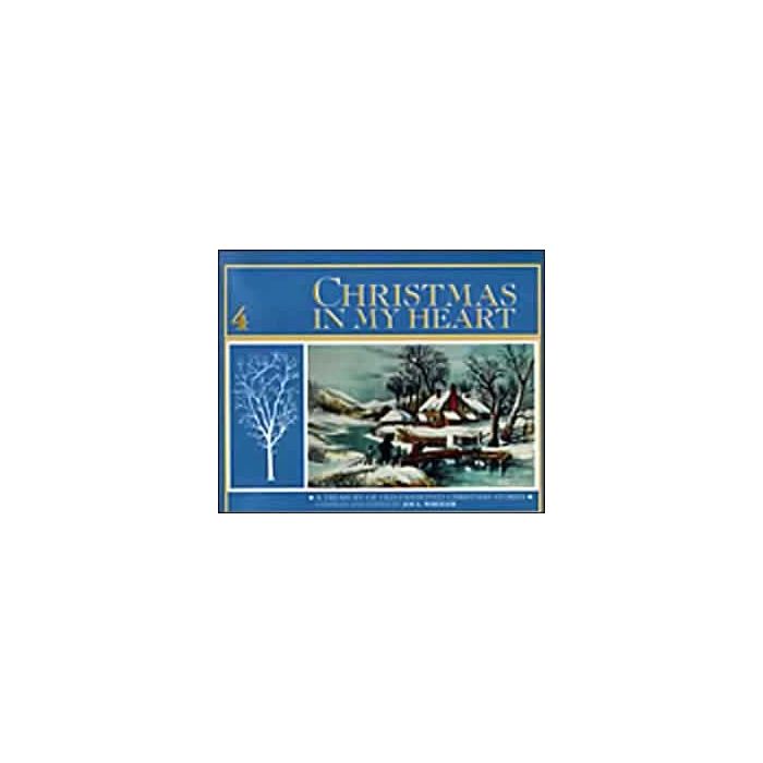 Christmas in My Heart, Book 4 Christmas in My Heart, Book 4