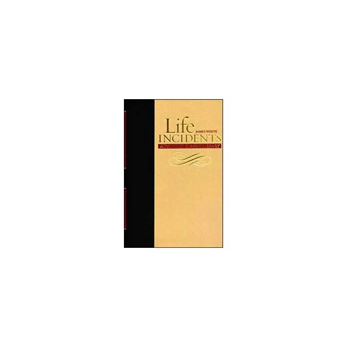 Life Incidents Adventist Classic Library Life Incidents Adventist Classic Library