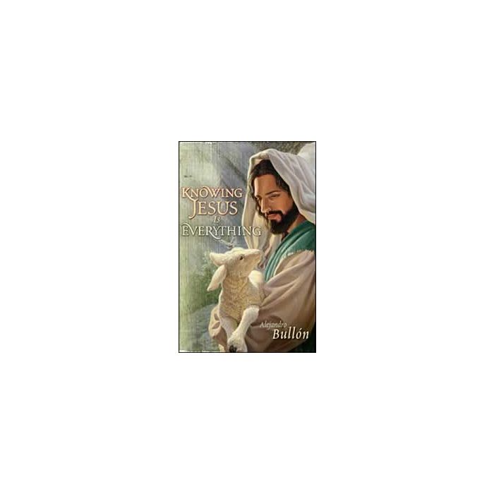 Knowing Jesus Is Everything Knowing Jesus Is Everything
