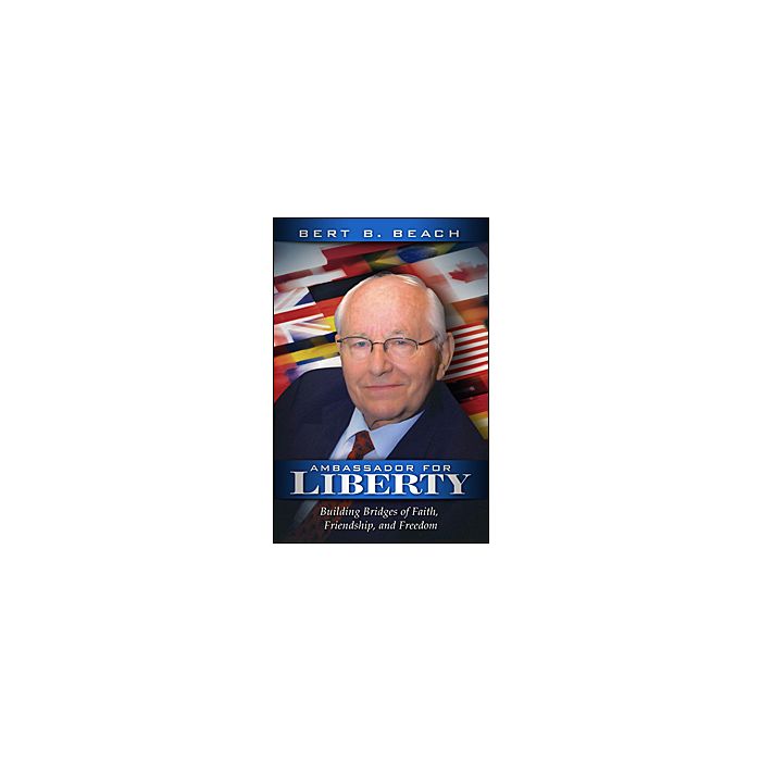 Ambassador for Liberty Ambassador for Liberty