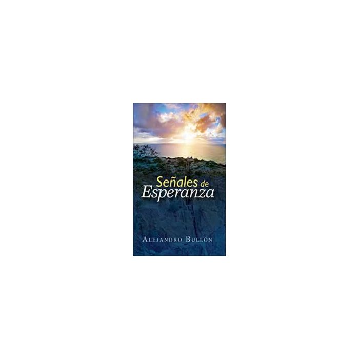 Señales de Esperanza Señales de Esperanza