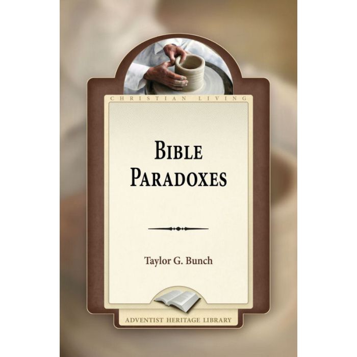 Bible Paradoxes Bible Paradoxes