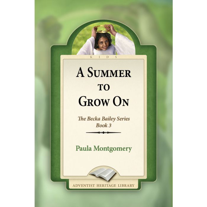 A Summer to Grow On A Summer to Grow On
