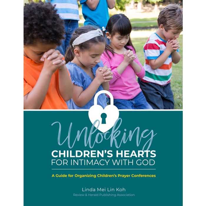 Unlocking Children's Hearts by Linda Koh