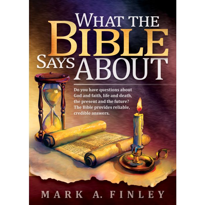 What the Bible Says About What the Bible Says About
